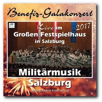 Militaermusik Salzburg Galakonzert